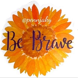 𝅺🌻2 for $9 or 4 for $15🌻 Yellow Sunflower 🌻 BE BRAVE decal